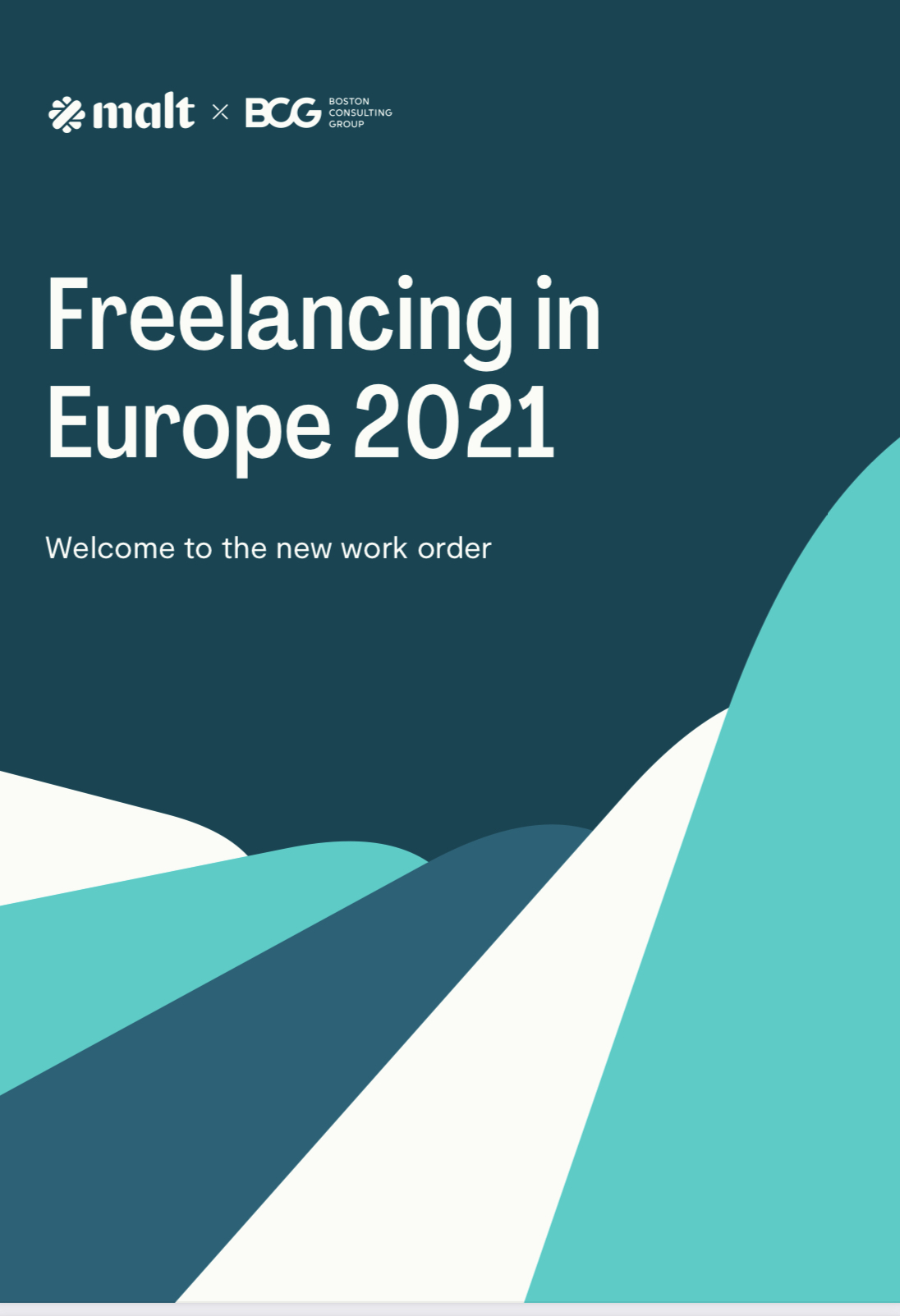 Freelancing in Europe 2021-Welcome to the new work order